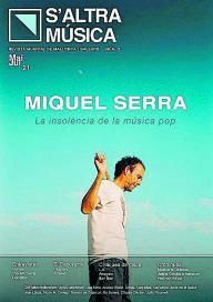 S&#039;altra música de Miquel Serra.