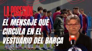 La Posesión 1x14 - El mensaje que circula en el vestuario del Barça, en Youtube