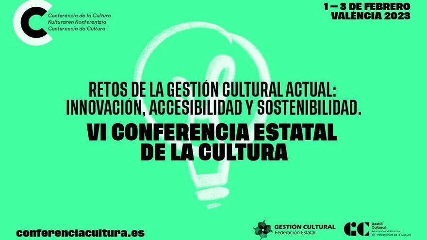 Cartel de la Conferencia Estatal de la Cultura en la que tomará parte La Invisible de Málaga.