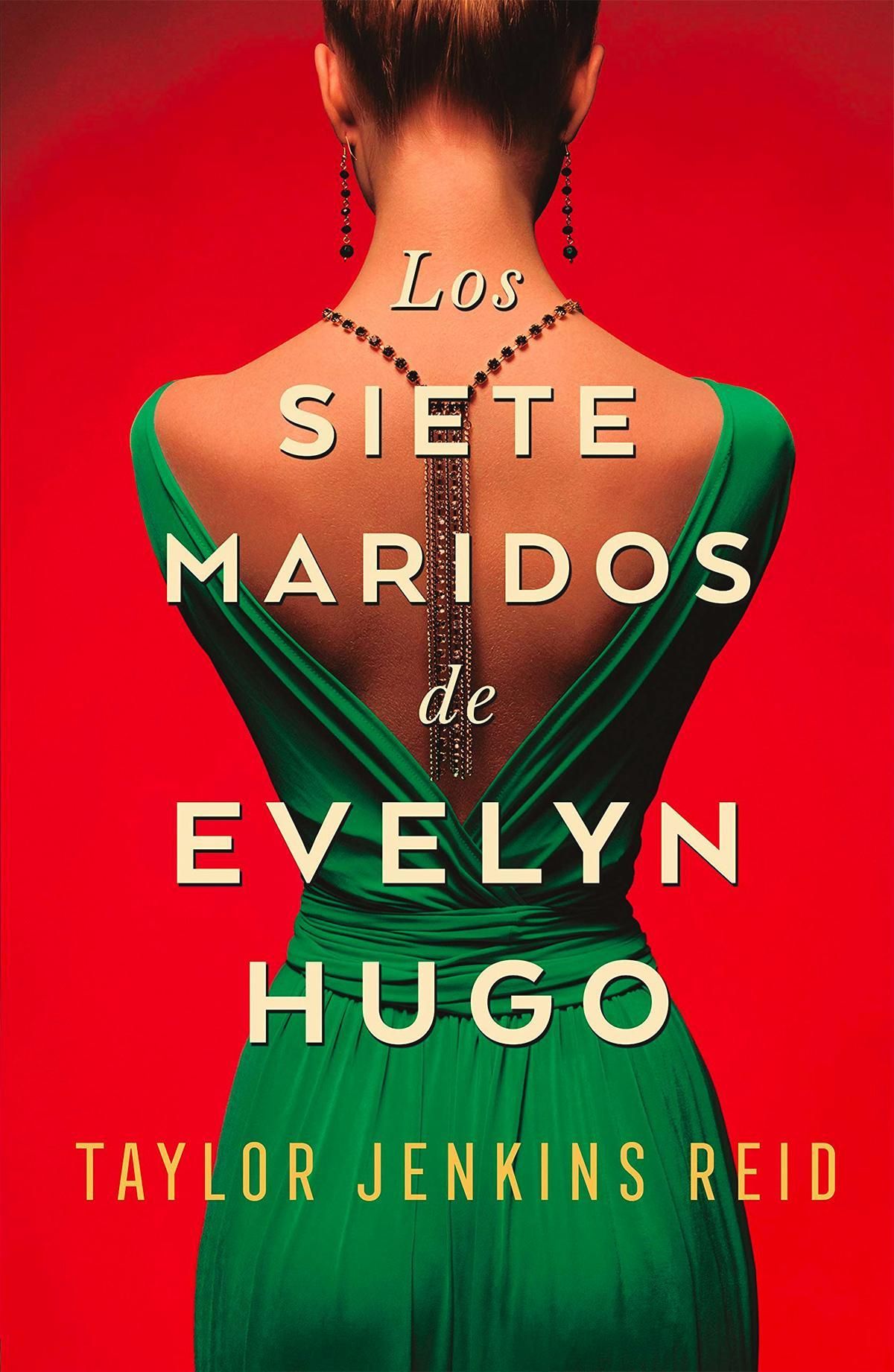 Portada del libro 'Los siete maridos de Evelyn Hugo', de Taylor Jenkins Reid
