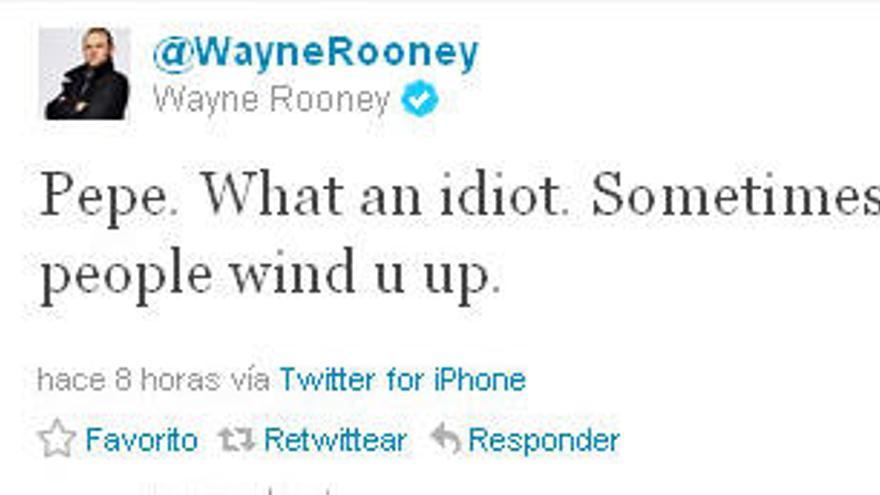 Rooney llamó &quot;idiota&quot; a Pepe en su cuenta de Twitter.