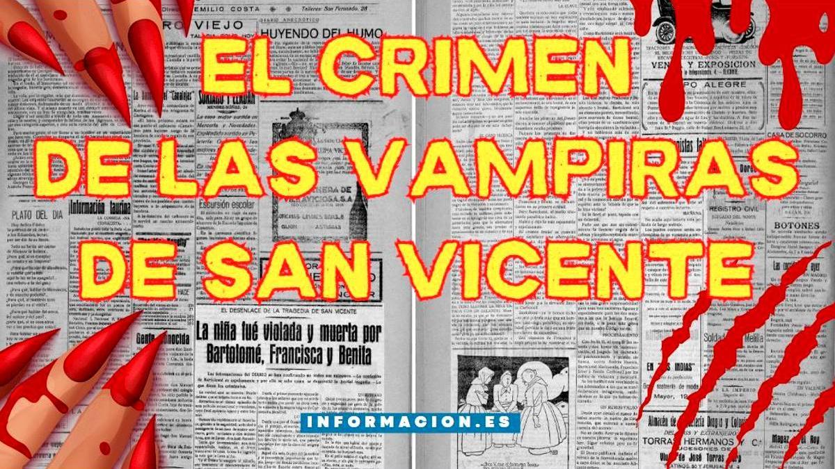 Las vampiras de San Vicente: ¿el crimen más horrible del siglo pasado?