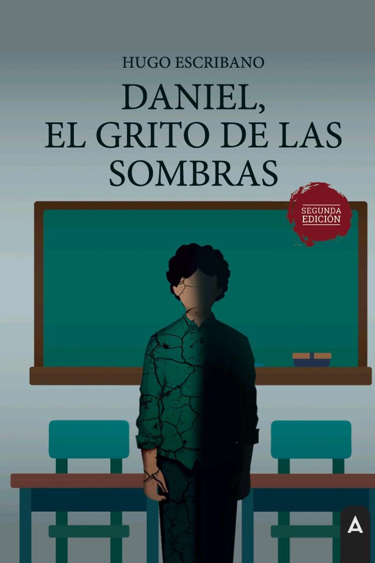 La novela 'Daniel, el grito de las sombras', del joven Hugo Escribano.