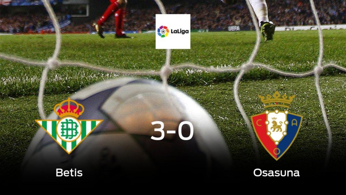 El Real Betis se pasea ante Osasuna sin apenas obstáculos (3-0)