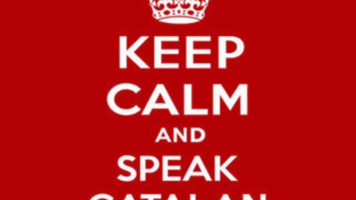 Cartel con el lema 'Keep calm and speak catalan'.