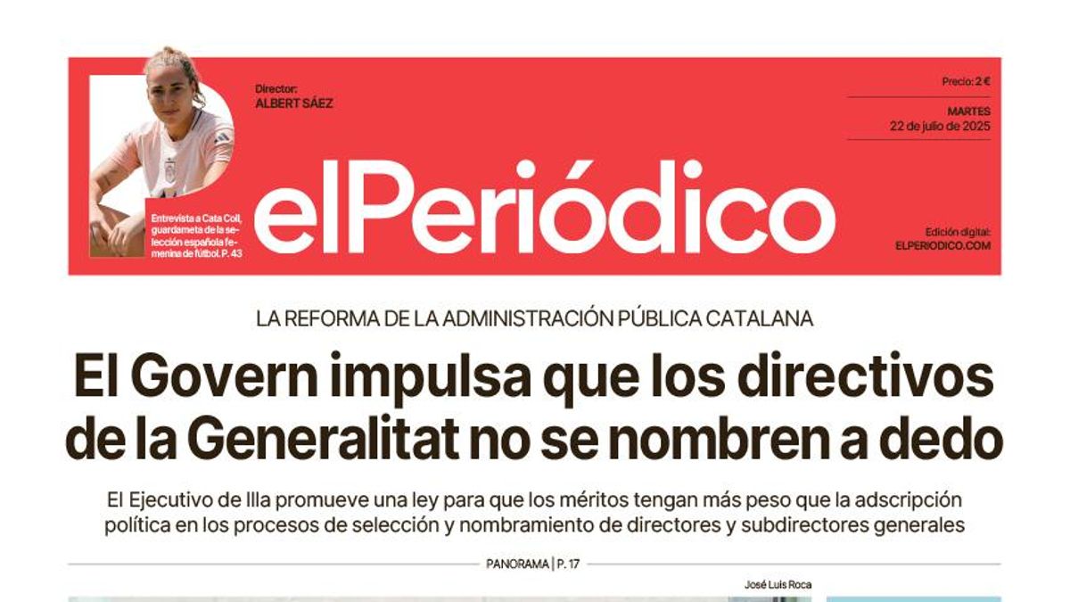 La portada de EL PERIÓDICO del 22 de julio de 2025