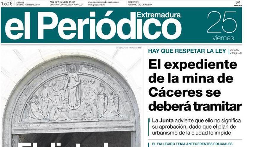 Esta es la portada de EL PERIÓDICO EXTREMADURA correspondiente al día 25 de octubre del 2019