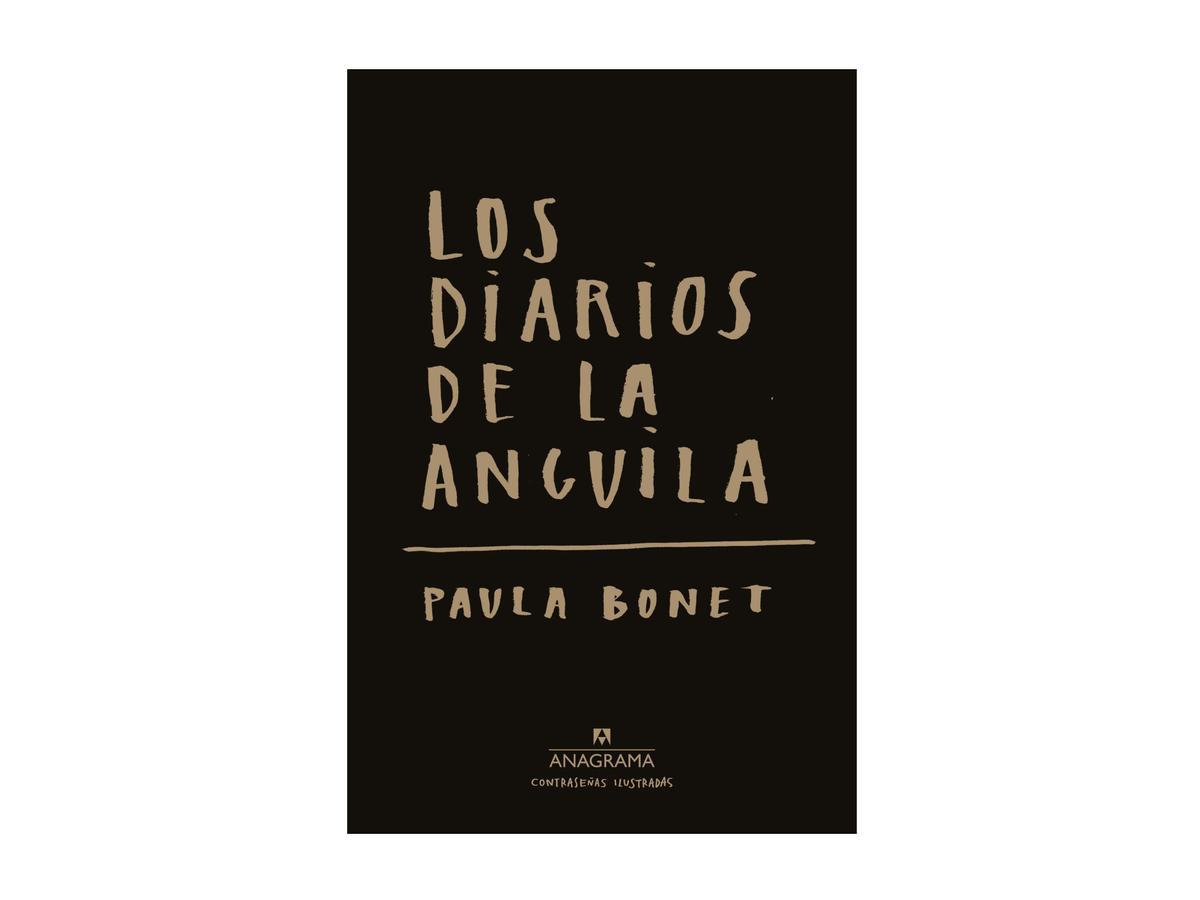Los diarios de la anguila. Paula Bonet