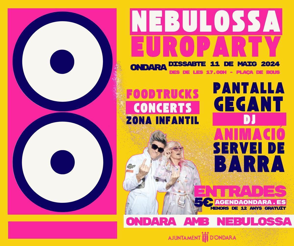 El cartel de la &quot;Nebulossa Europarty&quot;.