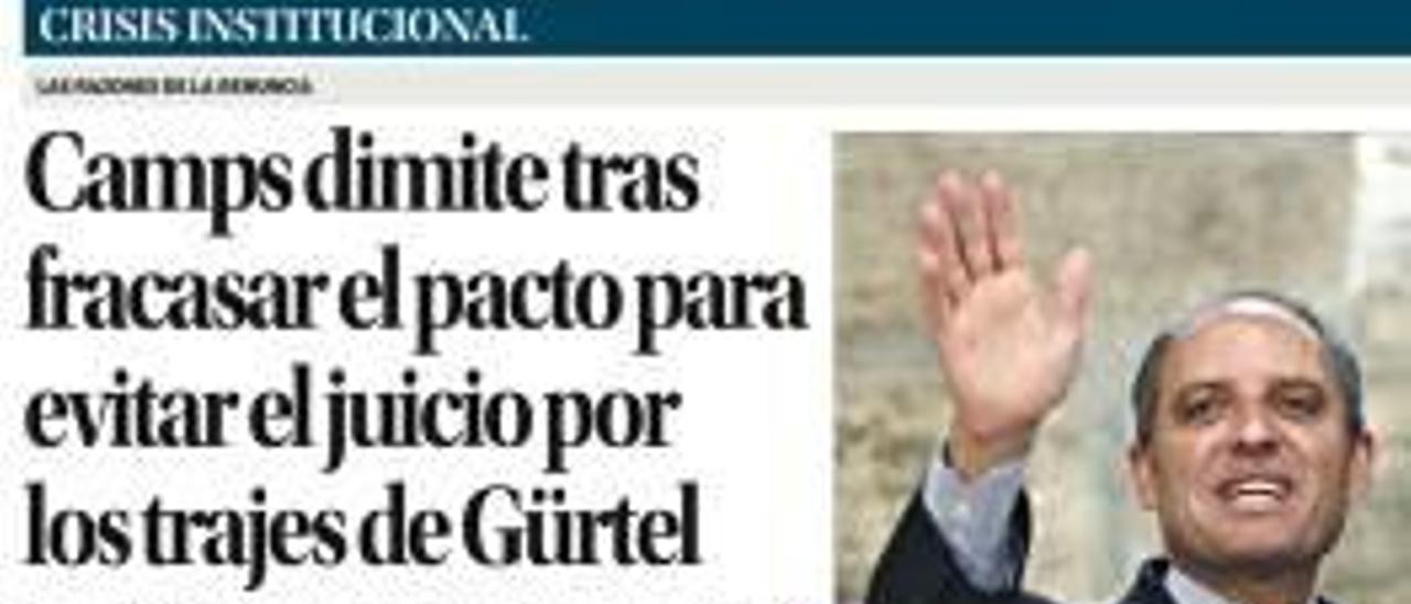 La enorme presión política, judicial y mediática fuerzan la renuncia de Camps al frente de la Generalitat.