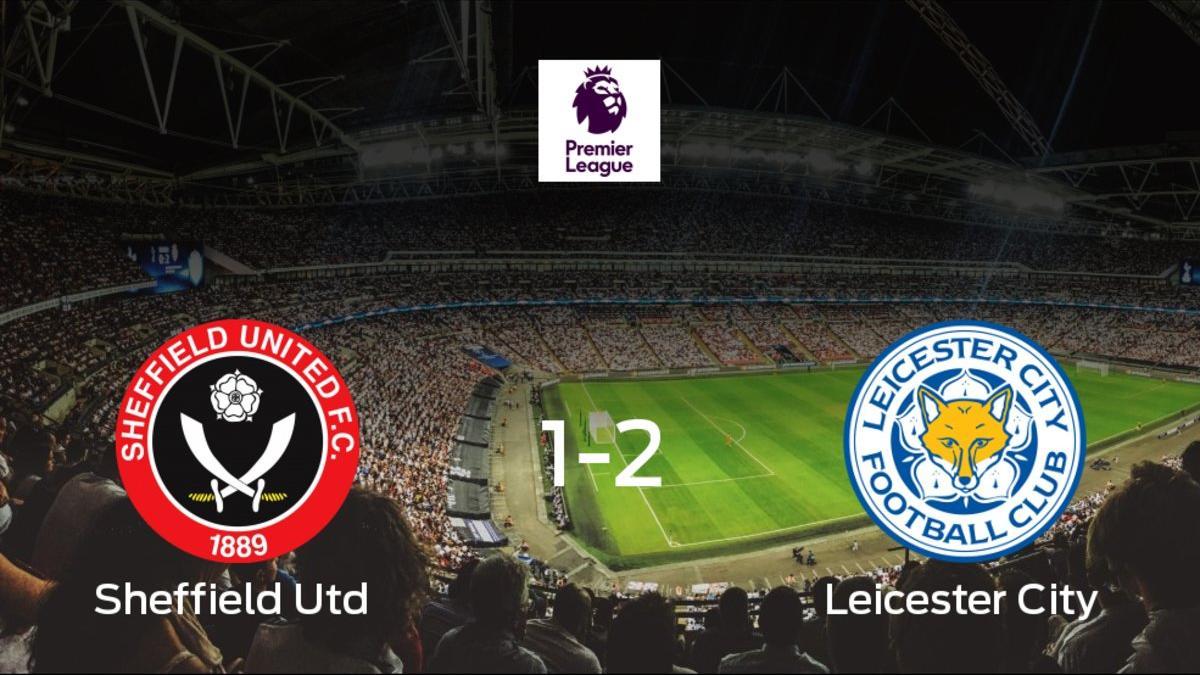 El Leicester se queda con los tres puntos después de derrotar 1-2 al Sheffield Utd
