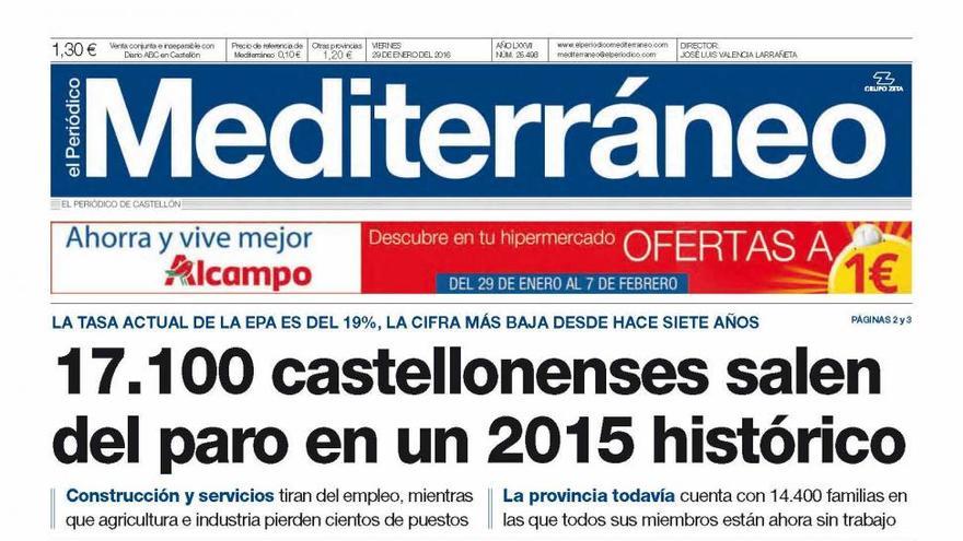 17.100 castellonenses salen del paro en un 2015 histórico, en la portada de Mediterráneo