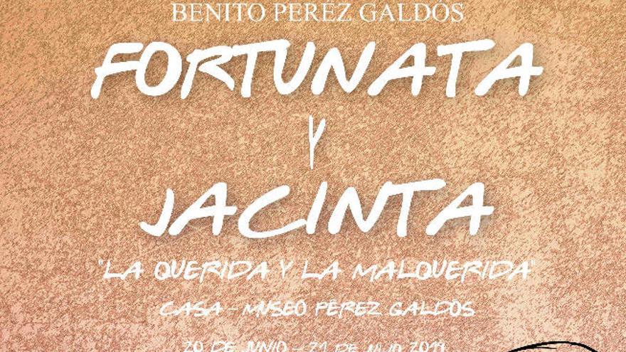 Cartel de la exposición &#039;Fortunata y Jacinta. La querida y la malquerida&#039;.