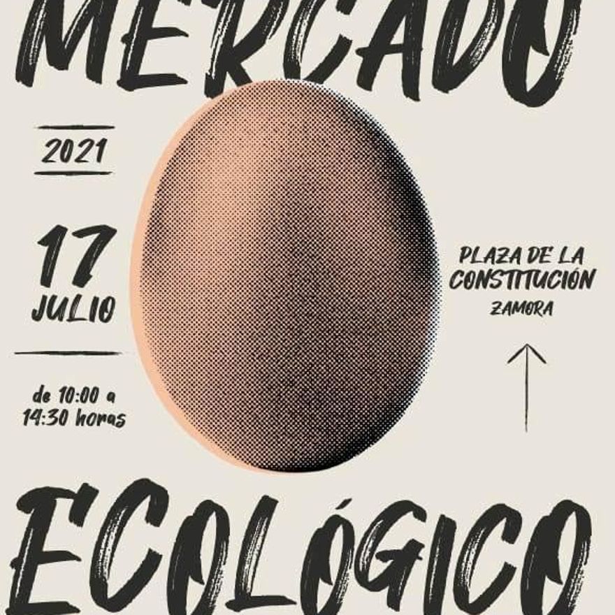 Cartel de la nueva edición del Mercado Ecológico en Zamora