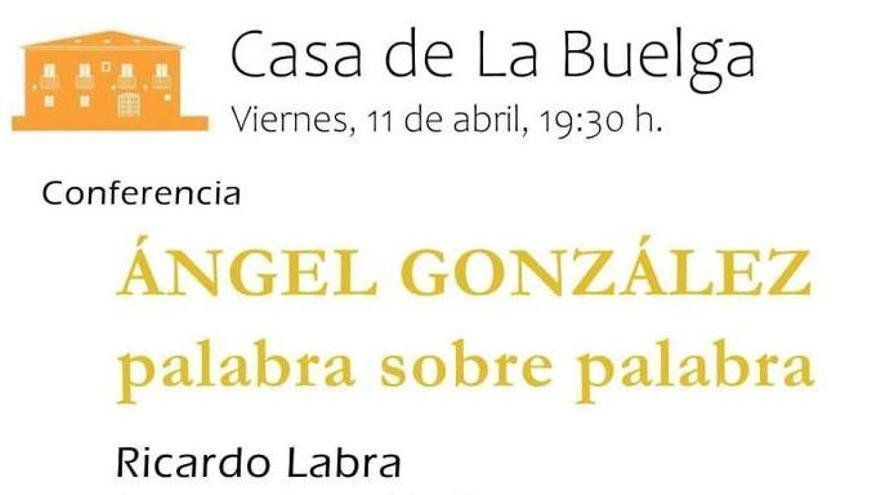 Cauce del Nalón rinde tributo al poeta Ángel González de la mano de Ricardo Labra