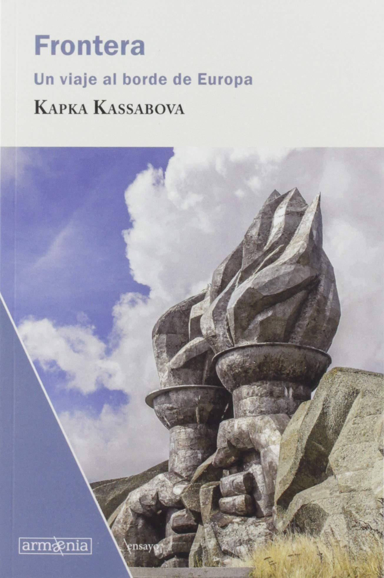 Frontera, de Kapka Kassabova