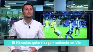 INFSIDE Hércules | Conquistar Vic para seguir soñando en blanquiazul