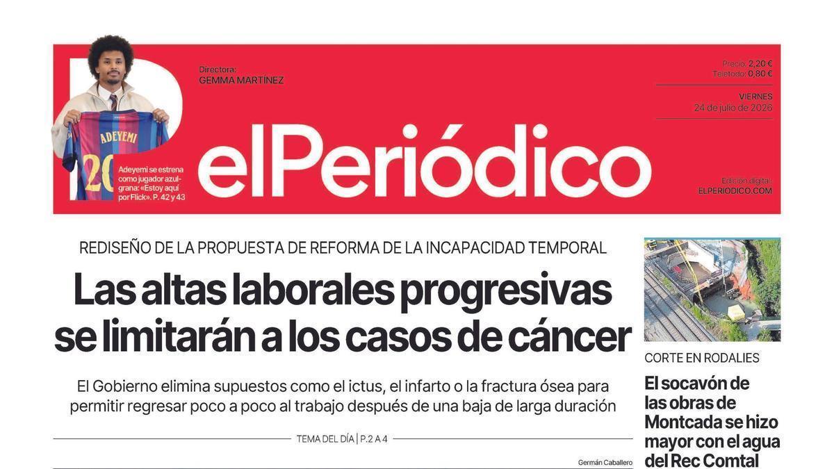 La portada de EL PERIÓDICO del 24 de julio de 2026