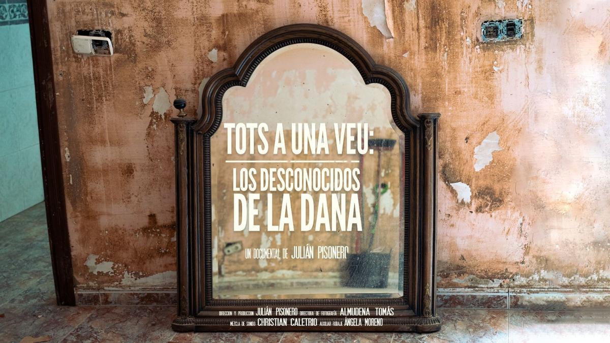 El cartel de 'Tots a una veu: Los desconocidos de la dana'