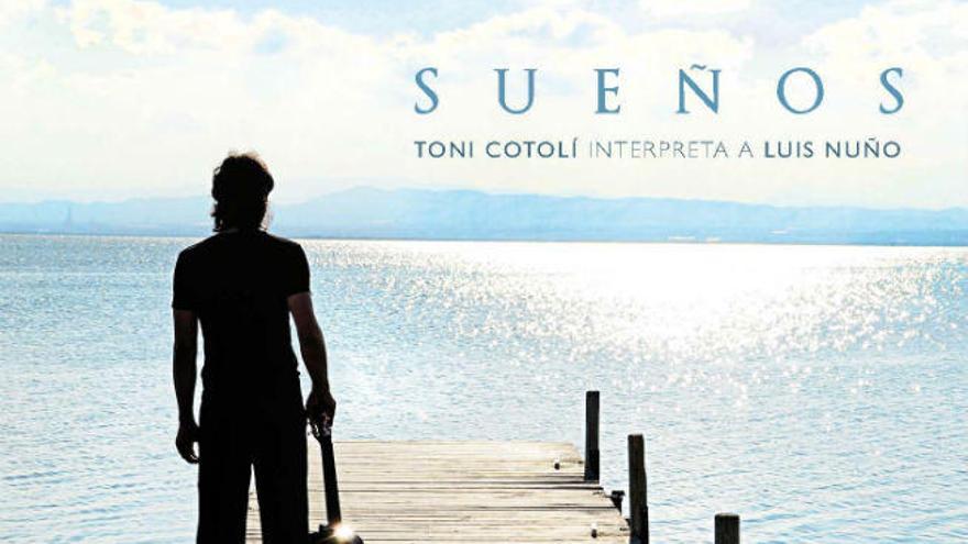 Portada CD &quot;Sueños&quot; Toni Cotolí