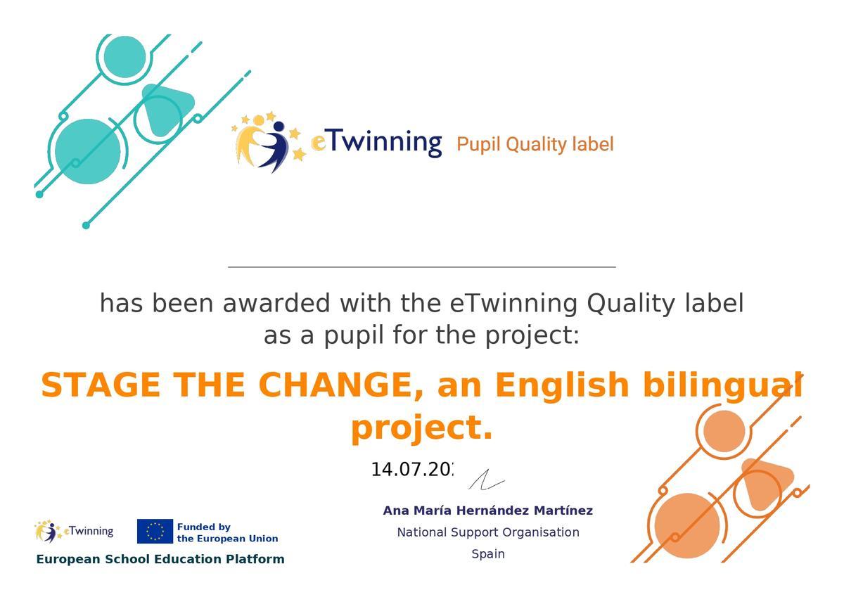 “Stage the Change” ha alcanzado los estándares más elevados en innovación educativa,