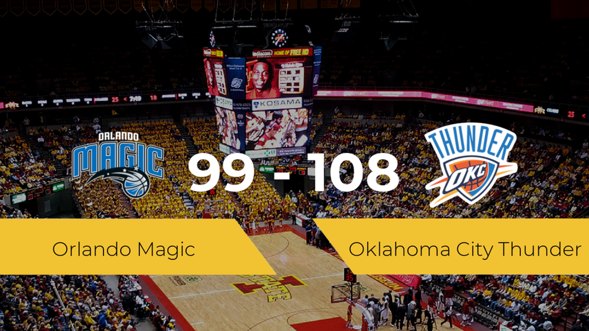 Victoria de Oklahoma City Thunder ante Orlando Magic por 99-108