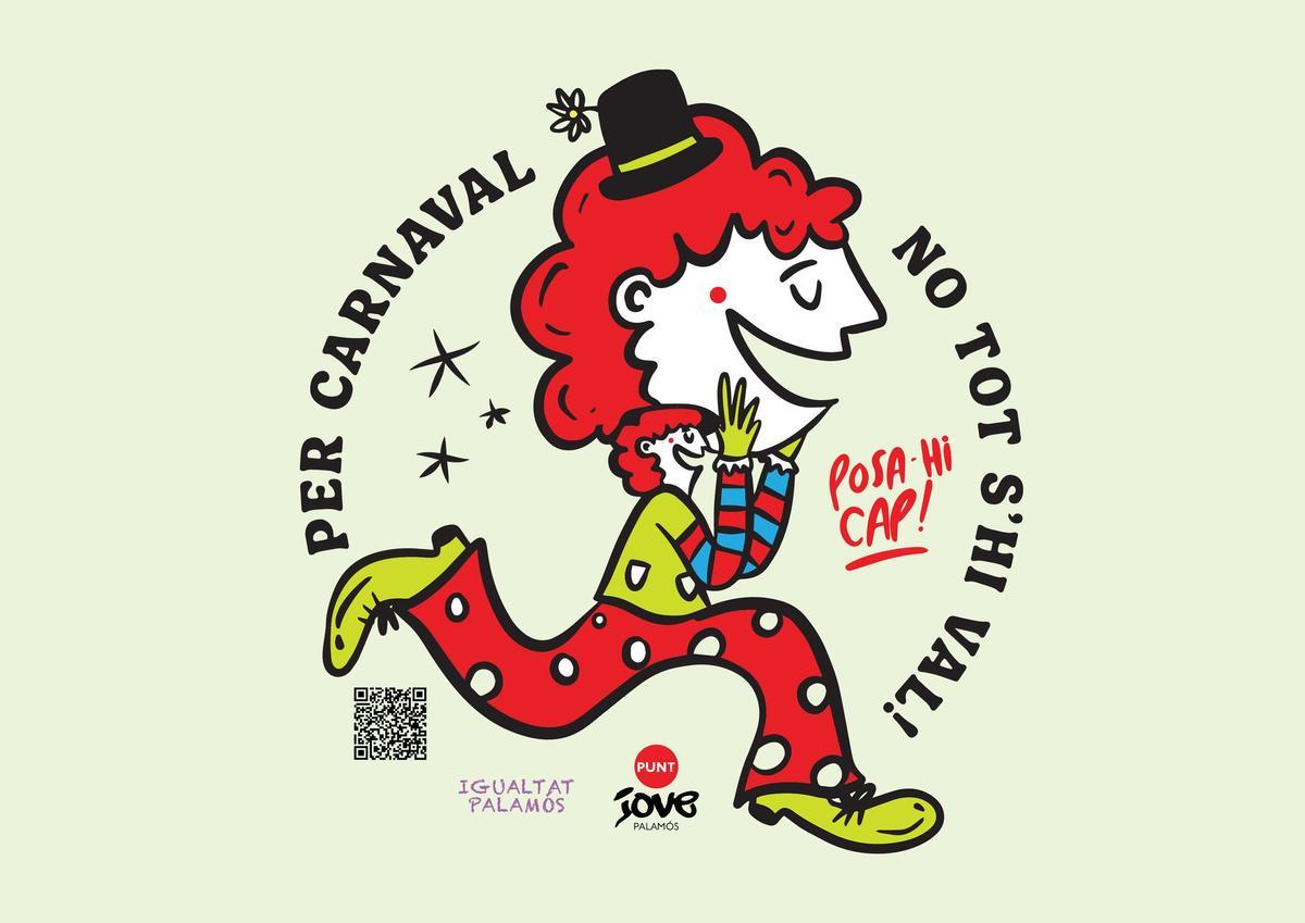 El cartell de la campanya per evitar conductes de risc durant el carnaval a Palamós.