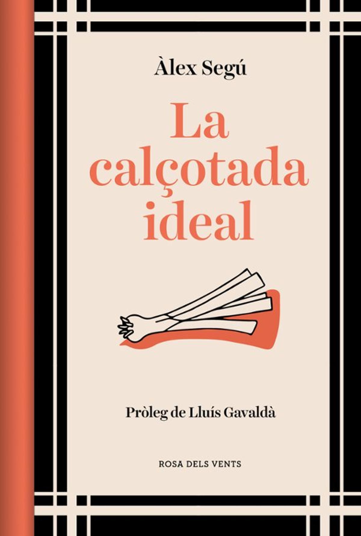 La calçotada ideal, de Àlex Segú