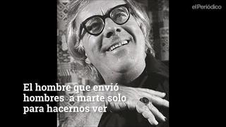 Ray Bradbury vive para siempre