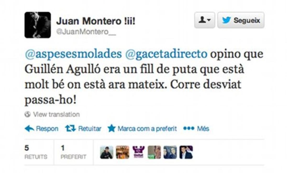 Tuit de Juan Montero insultant Guillem Agulló.