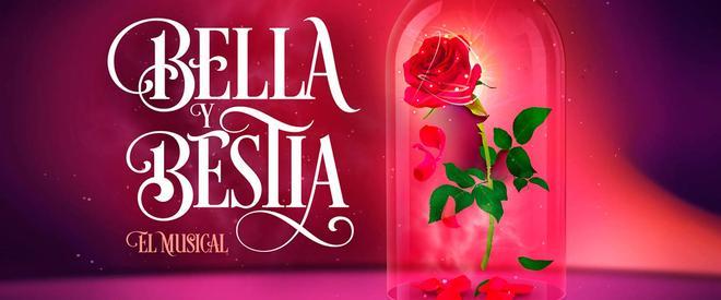 Bella y Bestia, El Musical