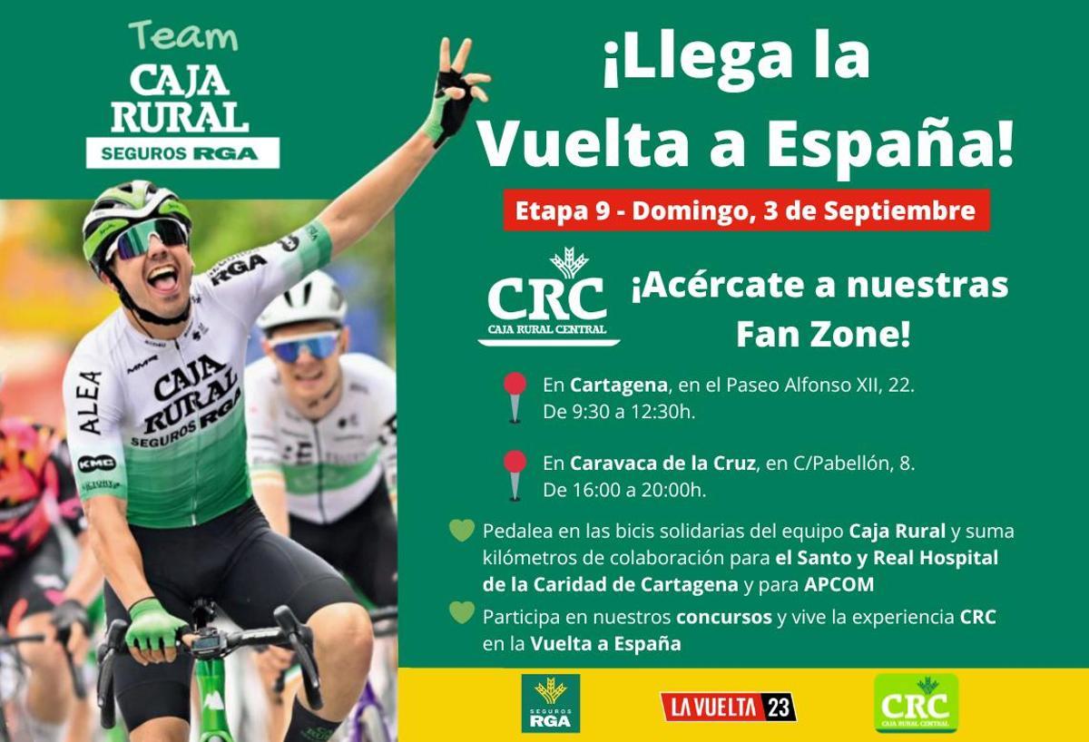 La Fan Zone de CRC, Caja Rural Central, se celebrará el próximo 3 de septiembre en Cartagena y Caravaca de la Cruz, puntos de salida y llegada de la Vuelta, y ofrecerá numerosas actividades, además de un sorteo de regalos