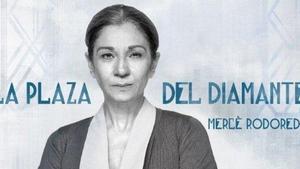 Lolita Flores protagonizará ’La Plaza del diamante’ el 21 de febrero en el teatro Sagarra.