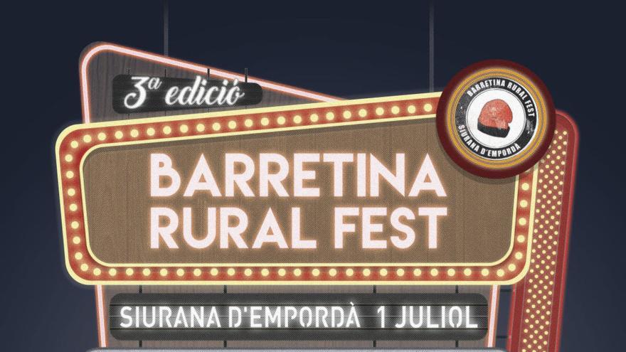 La 3a Barretina Rural Fest serà l&#039;1 de juliol a Siurana