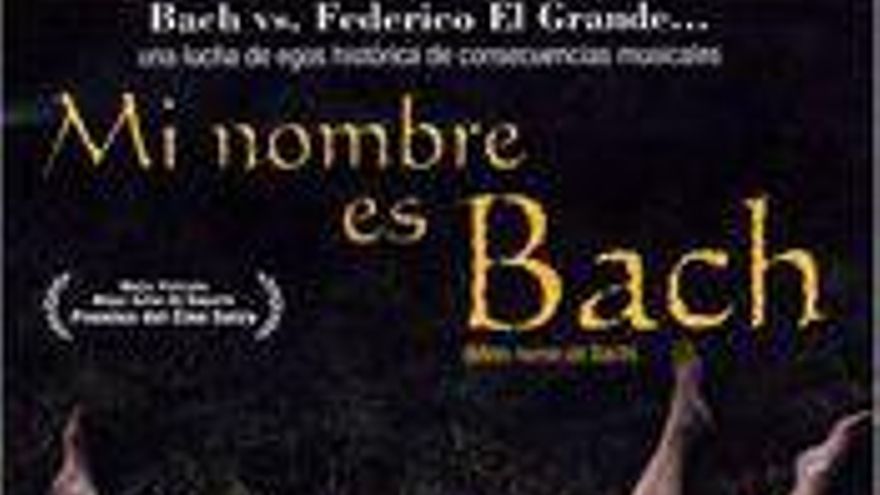 Mi nombre es Bach