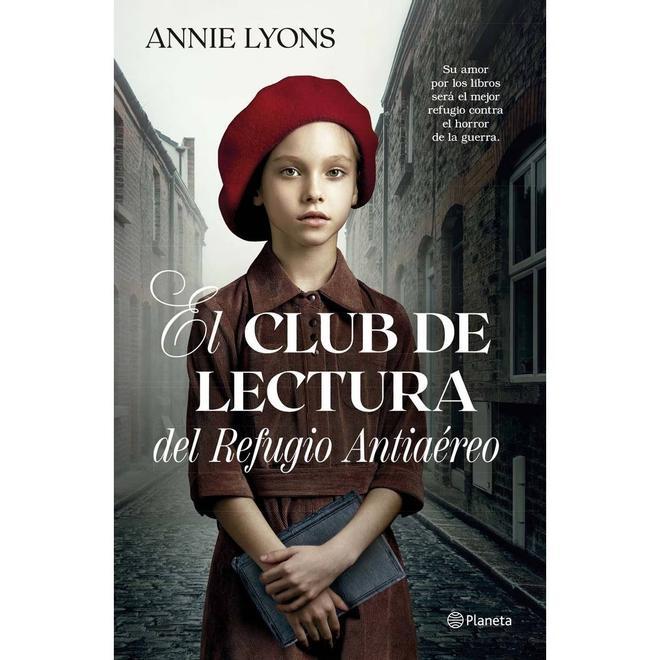 La novela 'El Club de Lectura del Refugio Antiaéreo' de Annie Lyons