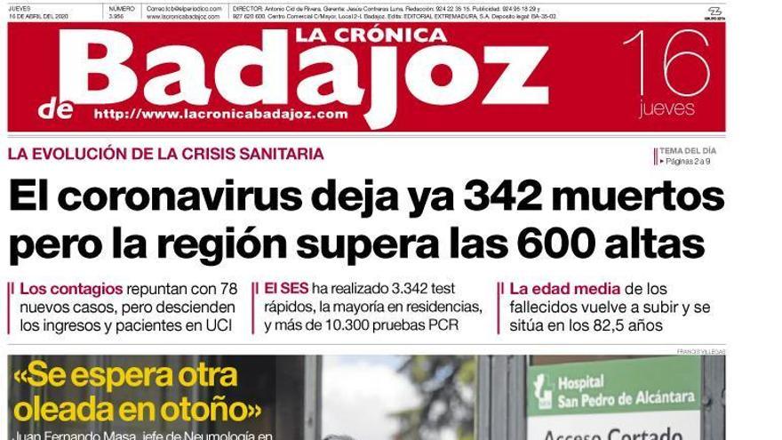 Esta es la portada de LA CRÓNICA DE BADAJOZ correspondiente al día 16 de abril del 2020