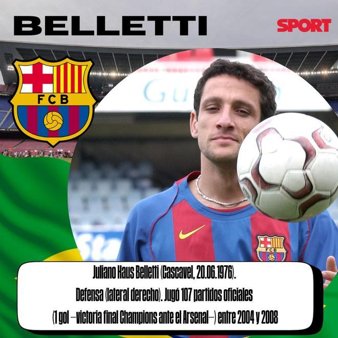 BELLETTI: Juliano Haus Belletti (Cascavel, 20.06.1976).  Defensa (lateral derecho). Jugó 107 partidos oficiales  (1 gol –victoria final Champions ante el Arsenal–) entre 2004 y 2008