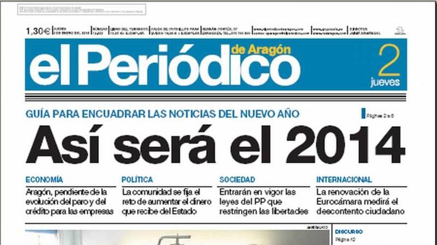 “Así será el 2014&quot;, en la portada de EL PERIÓDICO DE ARAGÓN