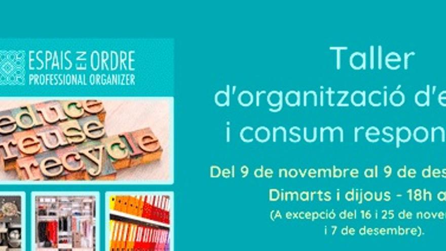 Taller d&#039;organització d&#039;espais i consum responsable