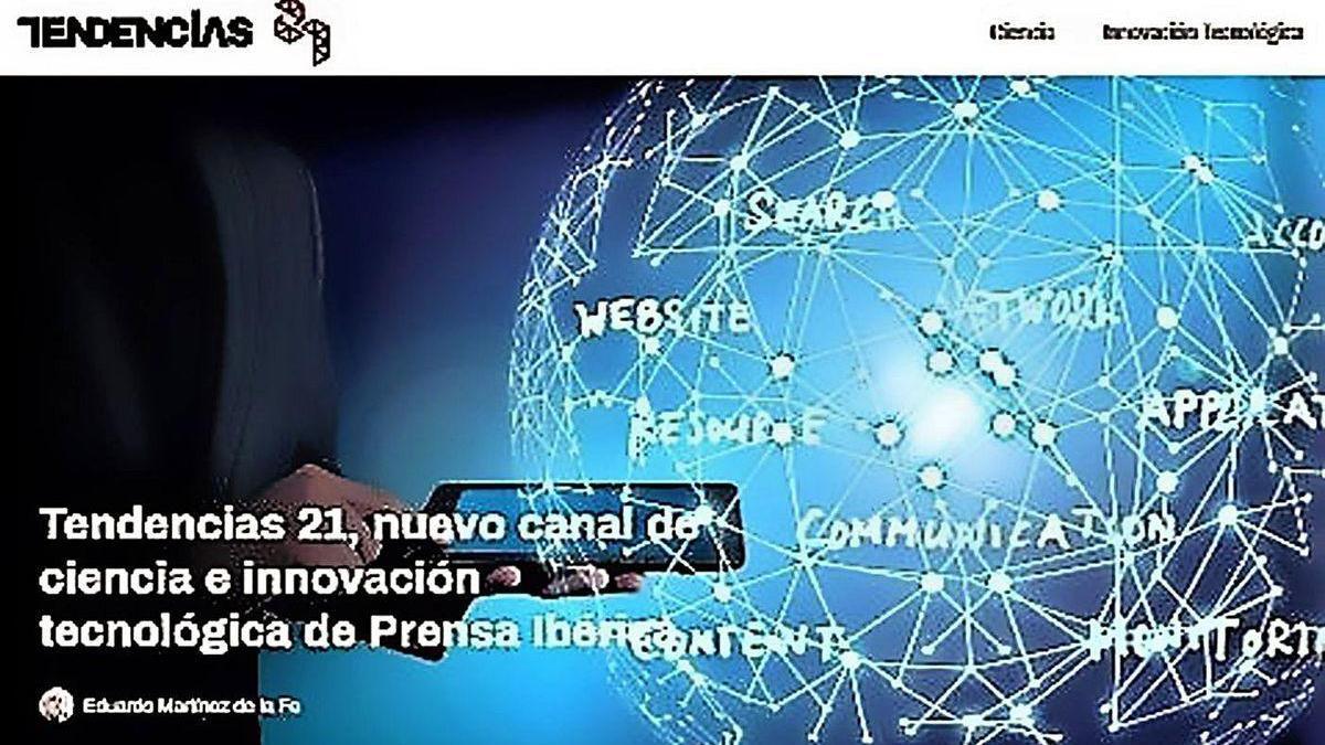 Dos capturas de la nueva web &#039;Tendencias 21&#039;, que lanza el grupo Prensa Ibérica, al que pertenece LA OPINIÓN.