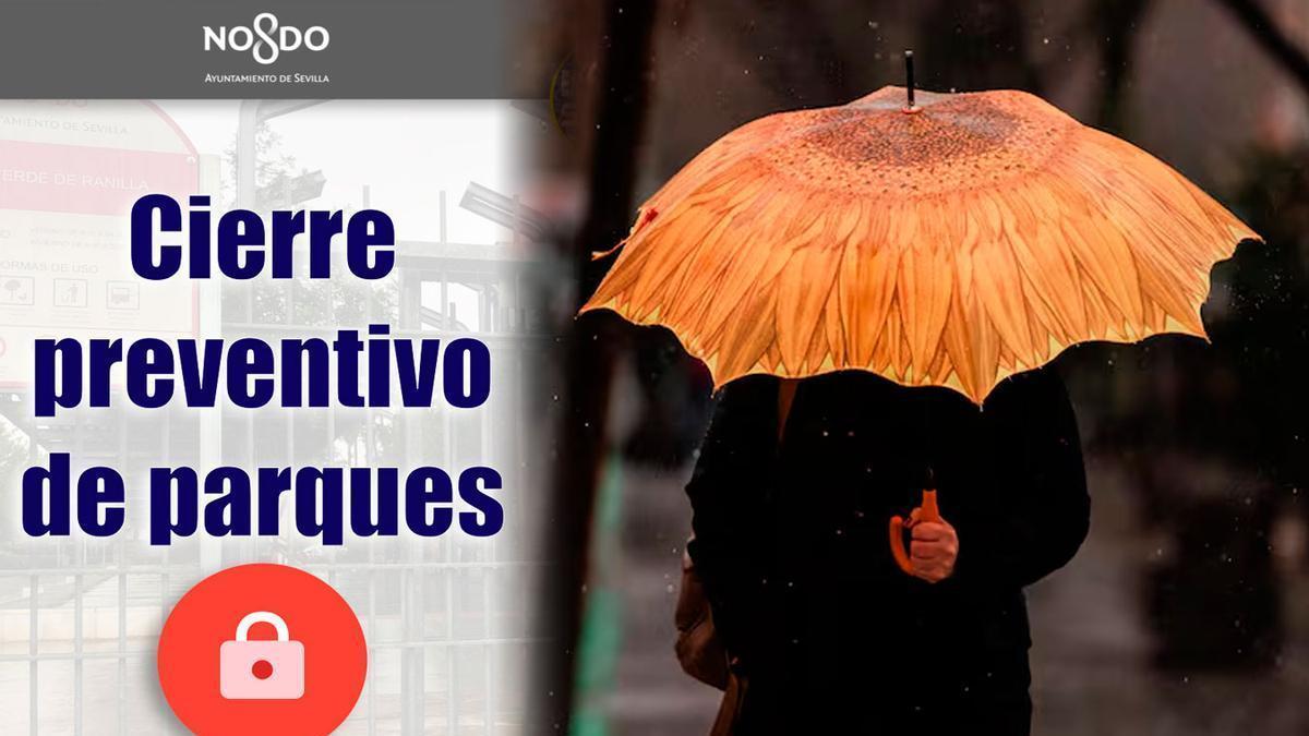 Anuncio del cierre de parques en Sevilla.