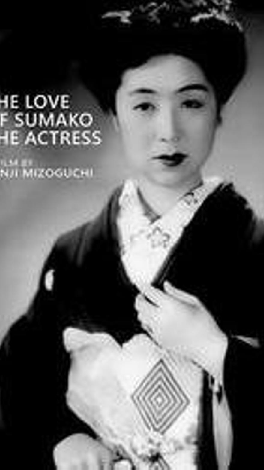 El amor de la actriz Sumako