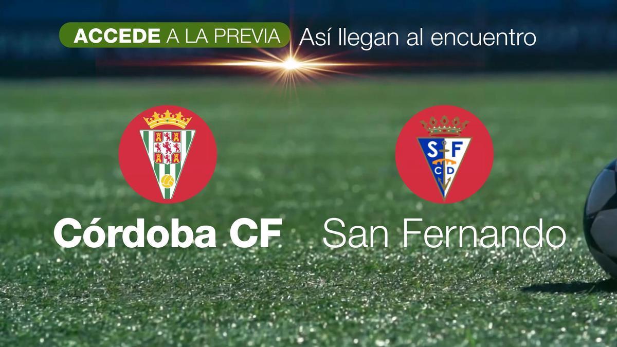 Córdoba CF - San Fernando, así llegan al encuentro