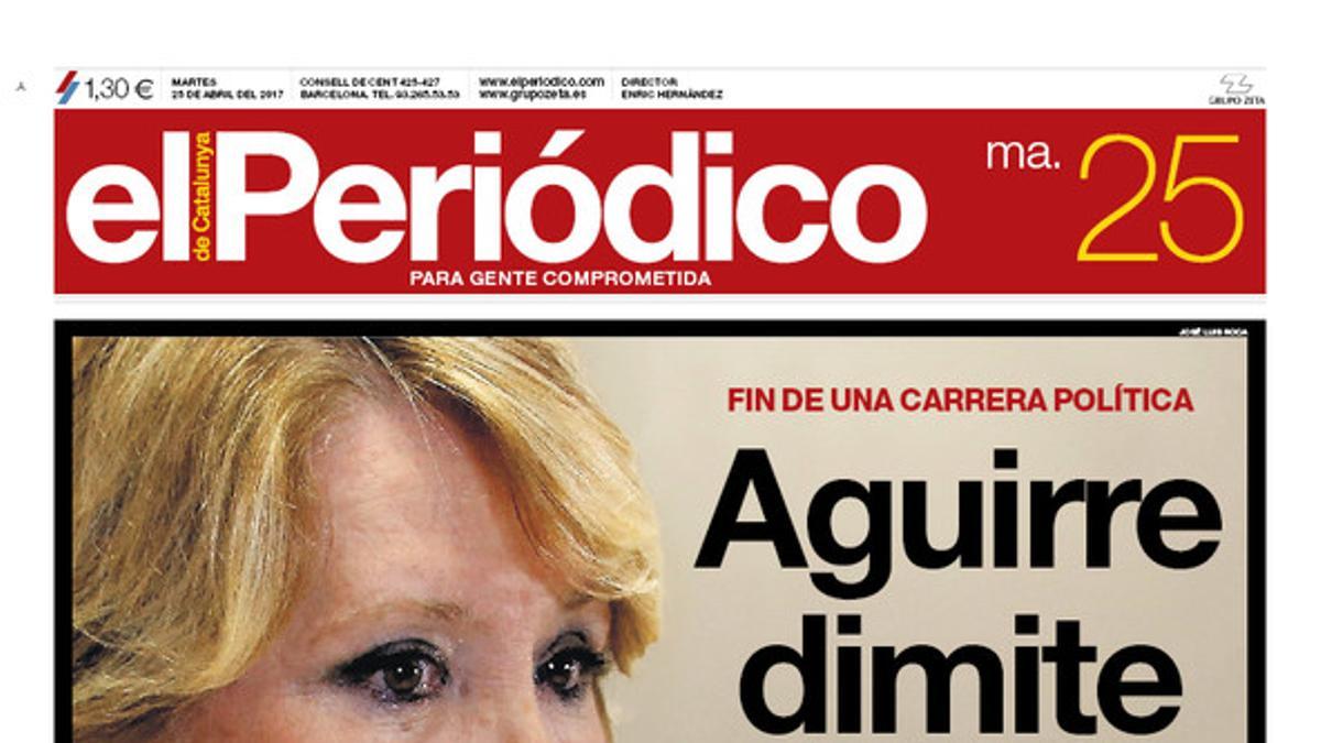 La portada de EL PERIÓDICO del martes, 25 de abril del 2017.