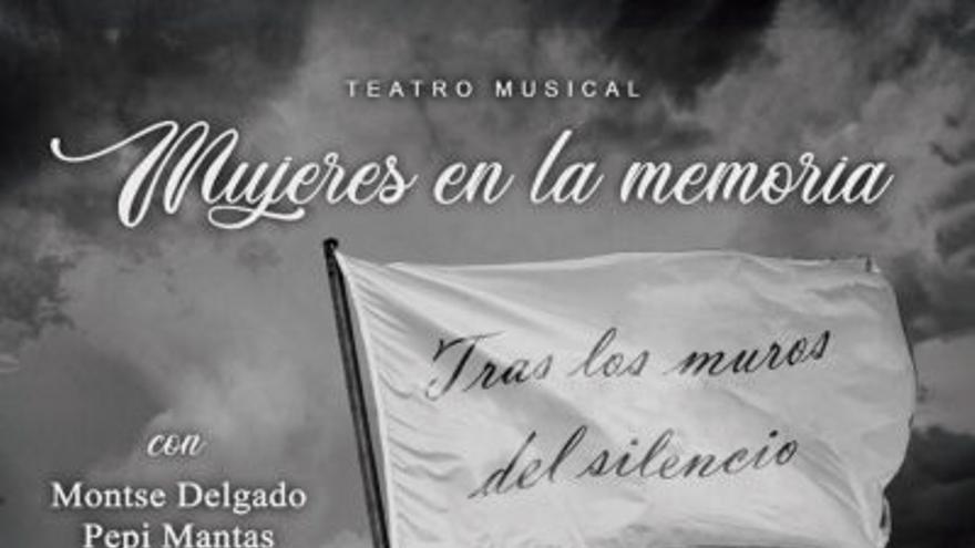 Mujeres en la Memoria. Teatro Musical