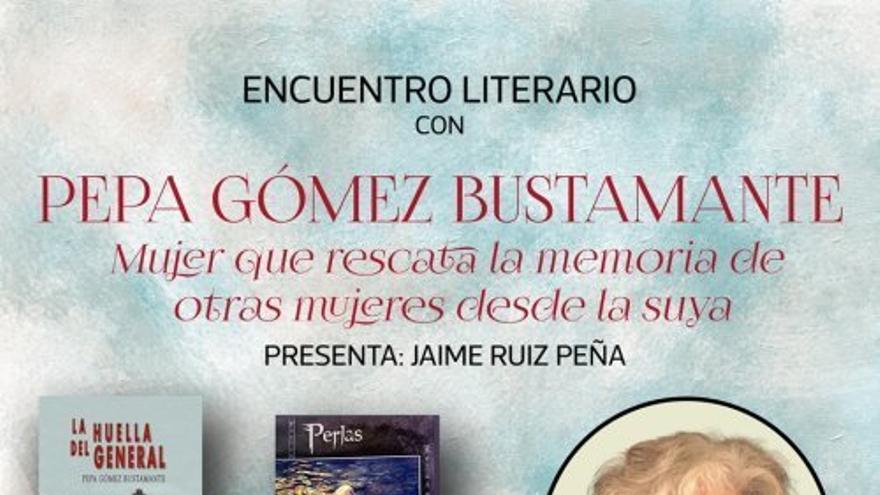 Encuentro literario con Pepa Gómez Bustamante