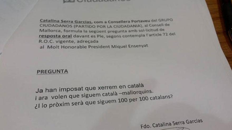 La pregunta que planteo Ciudadanos al Consell.