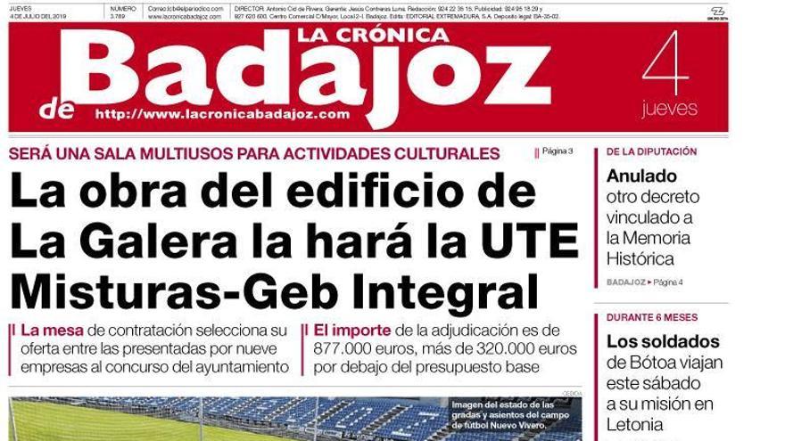 Esta es la portada de LA CRÓNICA DE BADAJOZ correspondiente al día 4 de julio del 2019