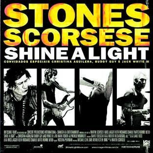 Stones Scorsese Shine a Light.